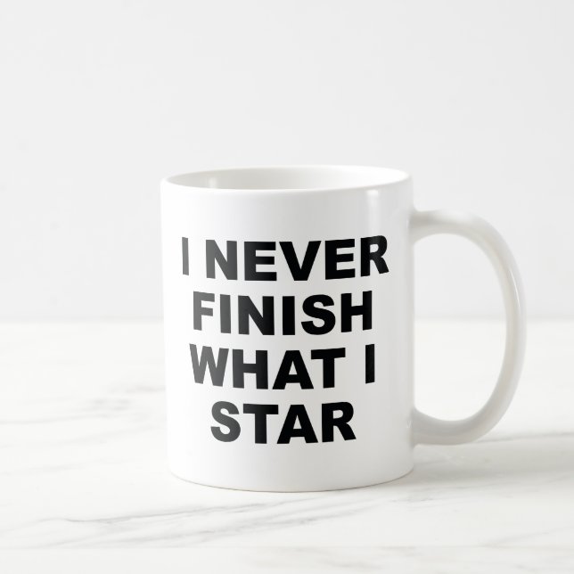 Taza De Café Nunca Termino Lo Que Estrella (Derecha)