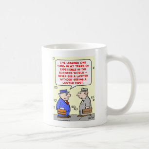 Taza De Café nunca vea a un abogado