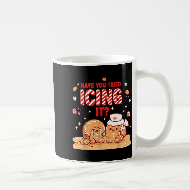 Taza De Café Nurse Gingerbread Man Costume, Xmas Have You Tried (Derecha)