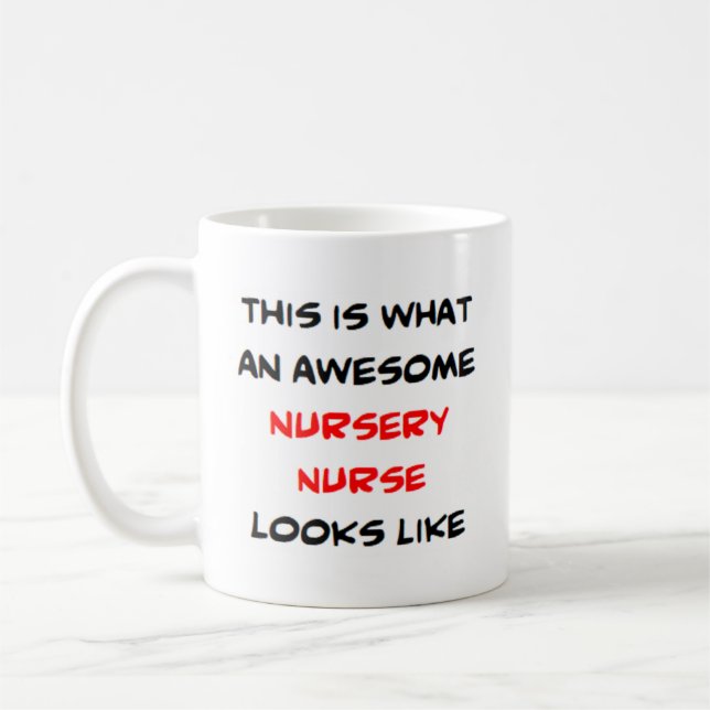 Taza De Café nursery nurse, awesome (Izquierda)