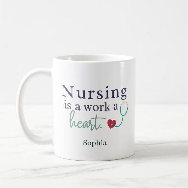 Taza De Café Nursing is a Work of Heart - Personalized Name (Izquierda)