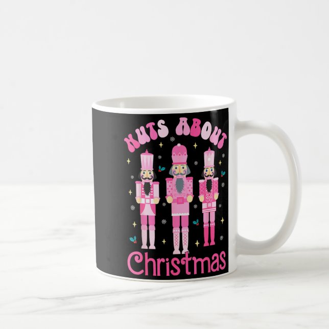 Taza De Café Nuts About Christmas Nutcracker Funny Christmas  (Derecha)