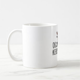 Taza De Café O es para Okapi Keeper