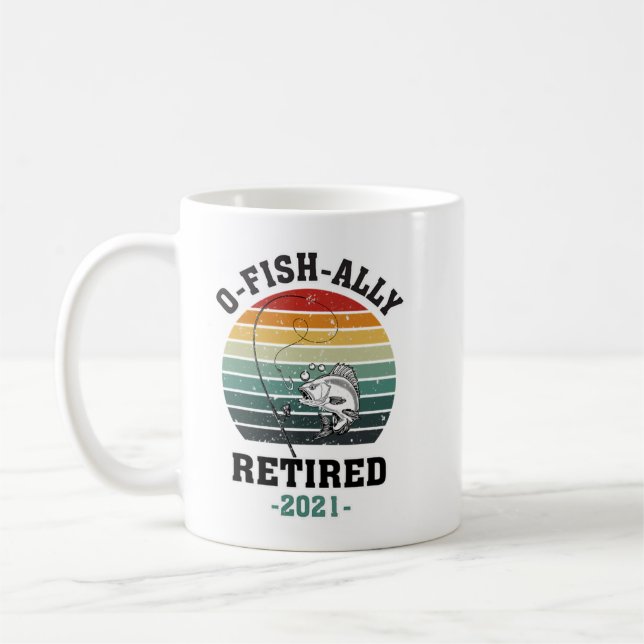 Taza De Café O Fish Ally Retirado 2021 Amante de la Pesca (Izquierda)