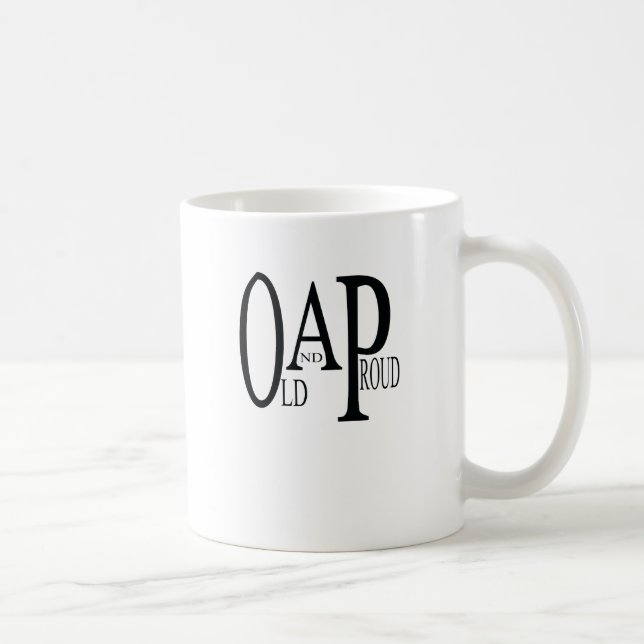 Taza De Café OAP Old and Proud. (Derecha)