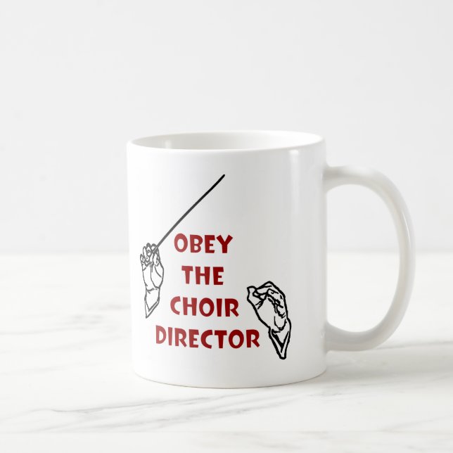 Taza De Café Obedezca al director del coro (Derecha)