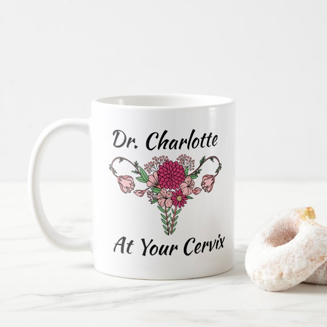 Taza De Café OBGYN En su regalo de Personalizado de Cervix OBGY (Con donut)
