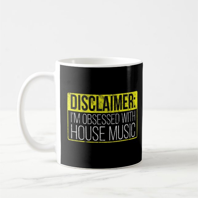 Taza De Café Obsesionada la música de la casa - Cita de Edm Dj  (Izquierda)