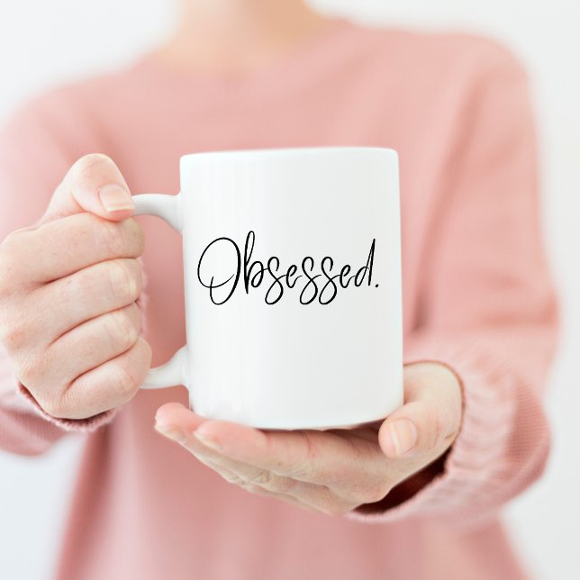 Taza De Café Obsesionado (Subido por el creador)