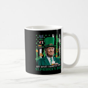 Taza De Café Obtuve Lo Que Quería Para El Día De Los Patrocinad