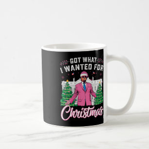 Taza De Café Obtuve Lo Que Quería Para Navidades Trump