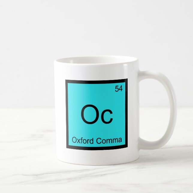 Taza De Café Oc - Oxford Comma Elemento Química Símbolo Gramáti (Derecha)