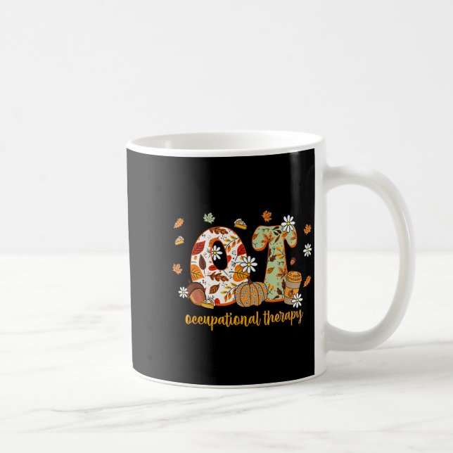 Taza De Café Occupational Therapy Fall Ot Ota Autumn Thanksgivi (Derecha)