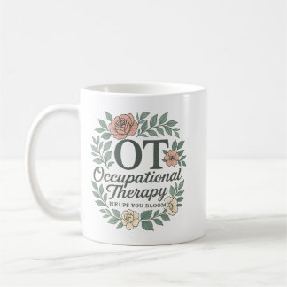 Taza De Café Occupational Therapy Helps You Bloom Floral Wreath