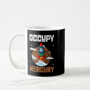 Taza De Café Occupy Mercury 2Mercury Planet Space Rocket