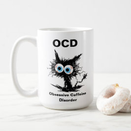 Taza De Café OCD (Trastorno obsesivo de cafeína)