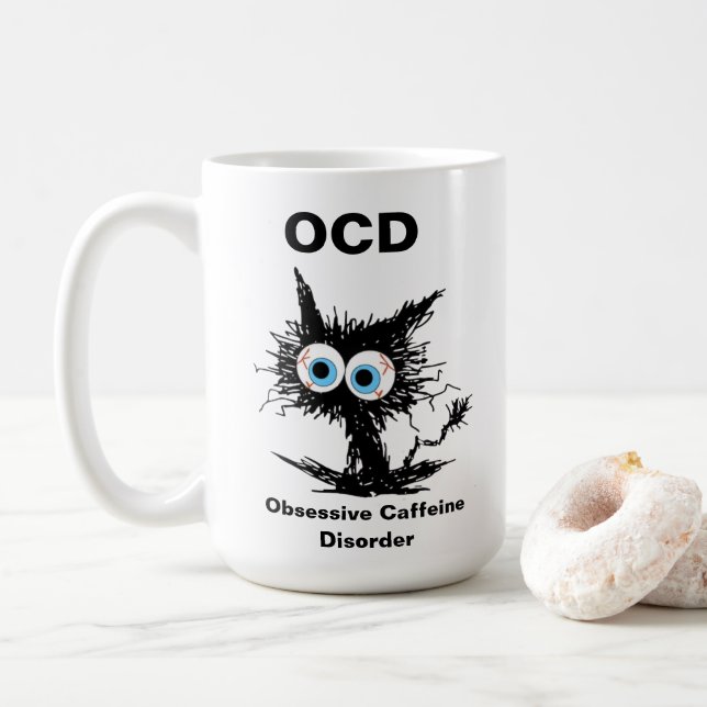 Taza De Café OCD (Trastorno obsesivo de cafeína) (Con donut)