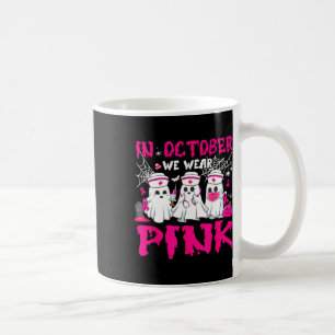 Taza De Café Octubre Nosotros Vestimos Enfermera Fantasma Hallo