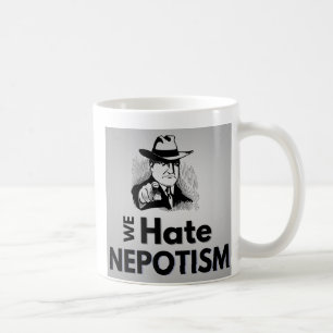 Taza De Café Odiamos el nepotismo - Mug