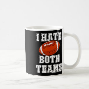 Taza De Café Odio a los dos equipos Fun Kickoff Mens de regalo