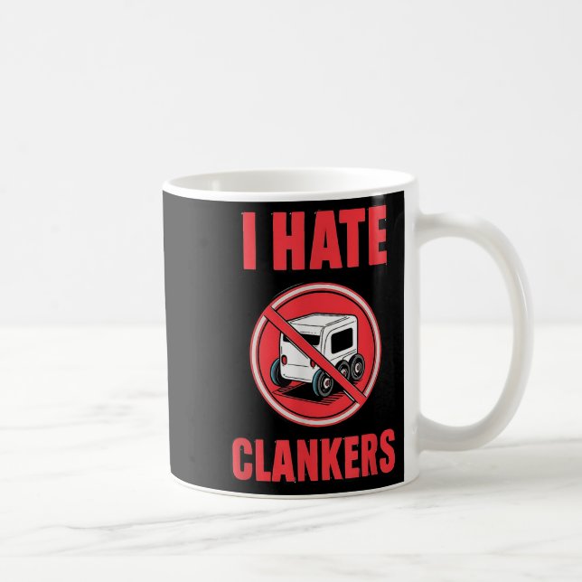 Taza De Café Odio Clankers Galácticos Droid Wars Cita camiseta. (Derecha)