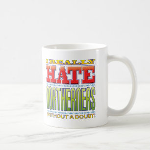 Taza De Café Odio de los norteños
