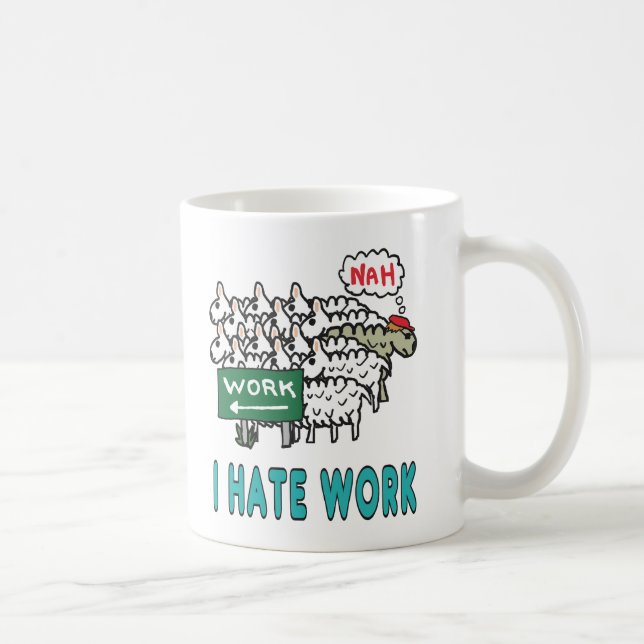 Taza De Café Odio el trabajo (Derecha)