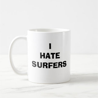 TAZA DE CAFÉ ODIO PERSONAS QUE PRACTICA SURF