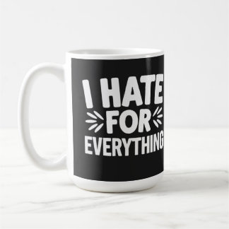 Taza De Café Odio por todo