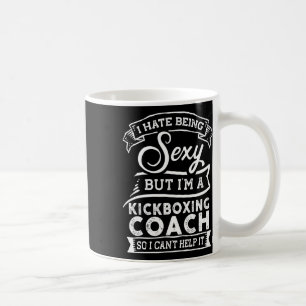 Taza De Café Odio ser Y pero soy entrenador de kickboxing