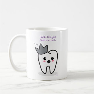 Taza De Café Odontología: Necesitas Una Corona