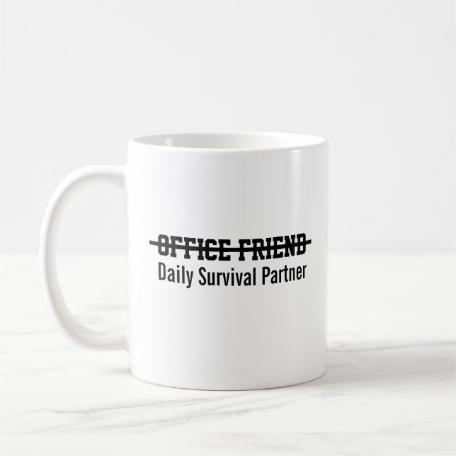 Taza De Café Office friend daily survival partner (Izquierda)