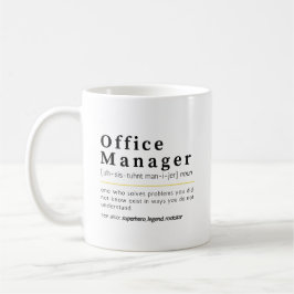 Taza De Café Office Manager Noun Definition Office Humor