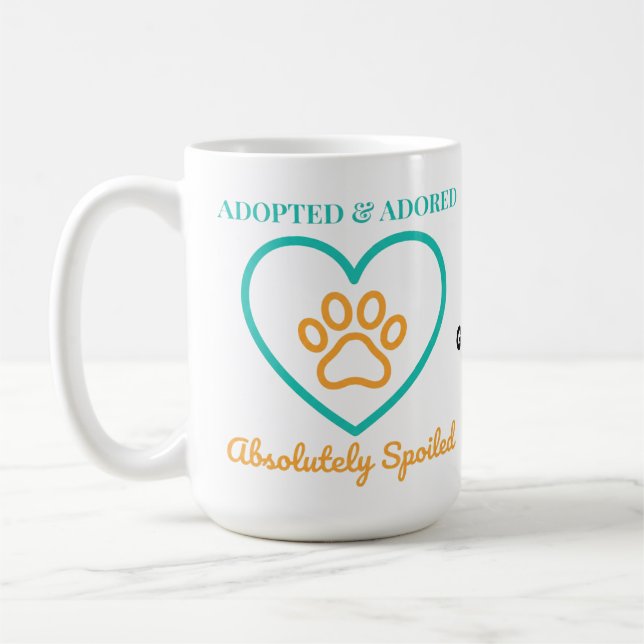 Taza De Café Official Rescue Pet Badge Adopted Adored & Spoiled (Izquierda)