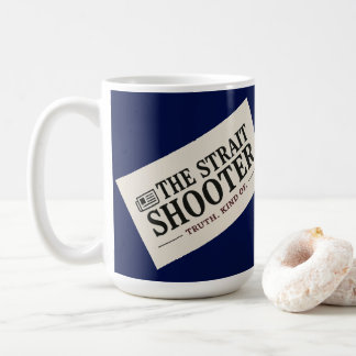 Taza De Café Official Strait Shooter News 