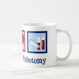Taza De Café Oficina de Phlebotomist Peace Love Phlebotomy