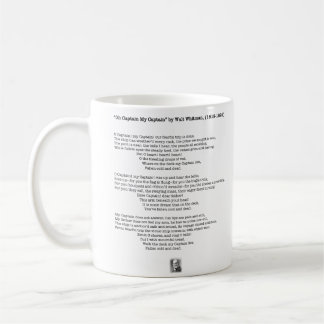 Taza De Café "Oh Capitán, mi Capitán" por Walt Whitman