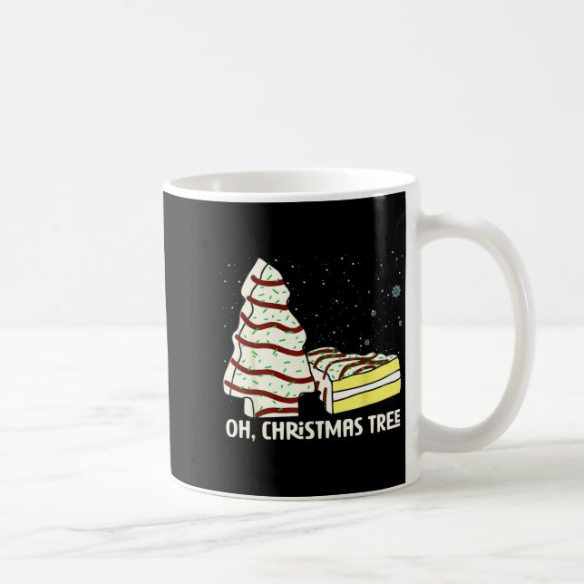 Taza De Café Oh, Christmas Tree Cakes Shirt Funny Cakes Debbie  (Derecha)