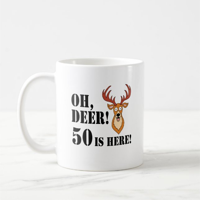 Taza De Café Oh Deer 50 cumpleaños (Izquierda)