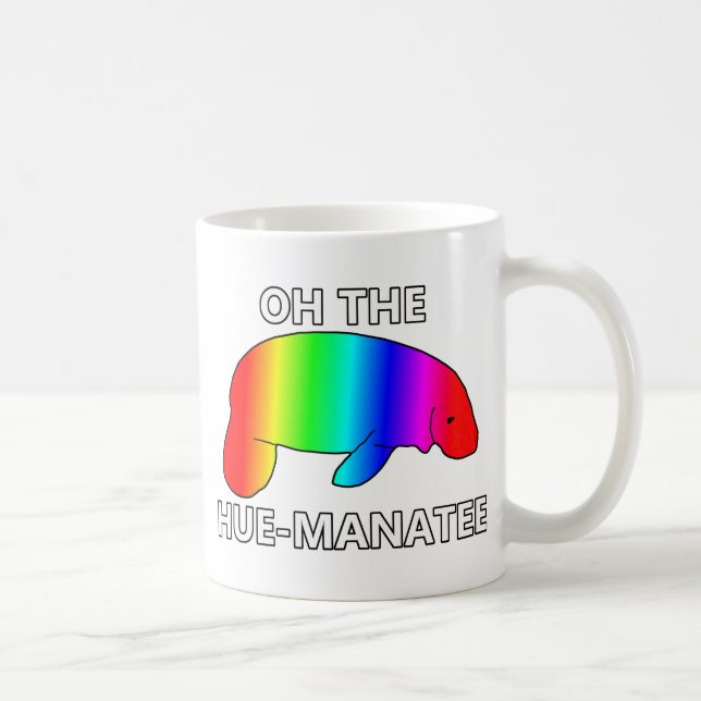 Taza De Café Oh el HUE-MANATEE (Derecha)