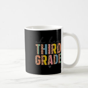 Taza De Café Oh Hola Estudiantes De Tercer Grado De Regreso A L