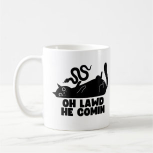 Taza De Café Oh Lawd He Comin