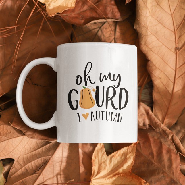 Taza De Café Oh Mi Gourd Me Encanta El Otoño (Subido por el creador)