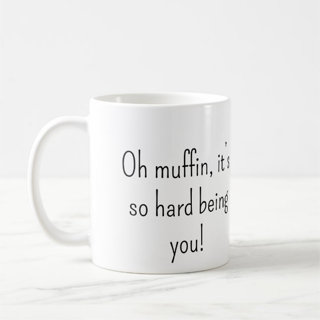 Taza De Café Oh Muffin Snarky Mug (Izquierda)