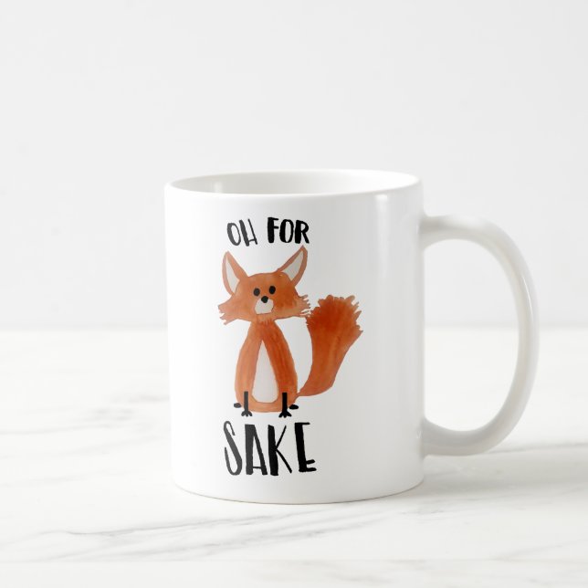 Taza De Café ¡"Oh para el motivo del Fox! "Taza con el (Derecha)