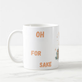 Taza De Café oh por el bien