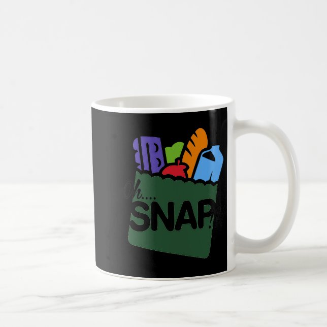 Taza De Café Oh Snap Ebt Benefits Food Stamps Hood Funny  (Derecha)