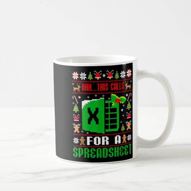 Taza De Café Oh This Calls For A Spreadsheet Christmas Sweater  (Derecha)