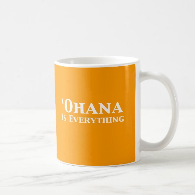 Taza De Café Ohana es todo los regalos (Derecha)