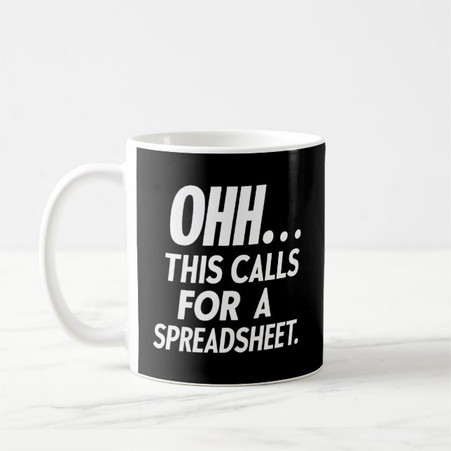 Taza De Café Ohh... esto requiere una hoja de cálculo (Izquierda)